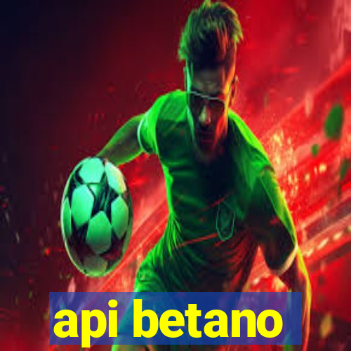 api betano